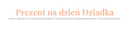 dzień dziadka prezent